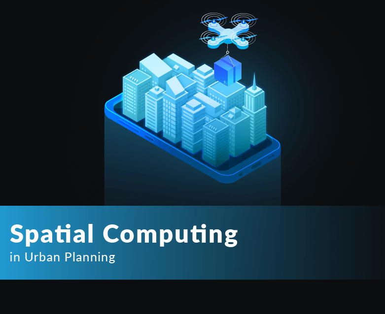 Spatial Computing in Urban Planning