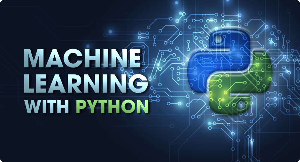 A Guide to Machine Learning with Python